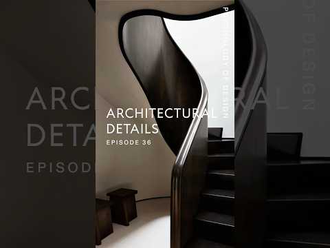 Psychology of Design EP 36 - Architectural Details