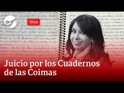 EN VIVO: AUDIENCIA DEL JUICIO POR LOS CUADERNOS DE LAS COIMAS CONTRA CRISTINA KIRCHNER