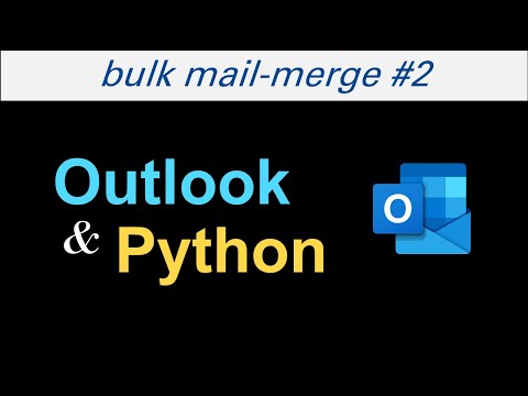How to send BULK EMAIL from Outlook using Python # 2