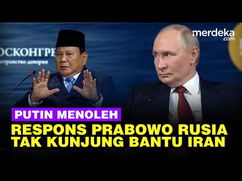 Putin Serius Mendengarkan, Respons Prabowo Ditanya Rusia Tak Kunjung Bantu Iran Lawan Israel