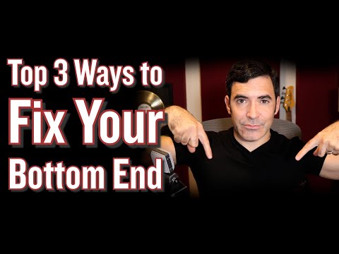 Top 3 Reasons Your Low End SUCKS (...And what to do about it.)