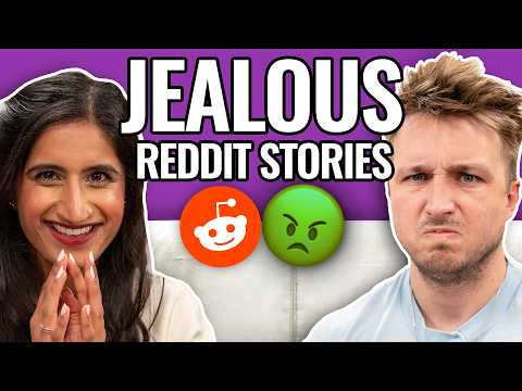 Green With Envy | Reading Reddit Stories