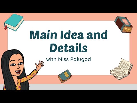 Main Idea and Details