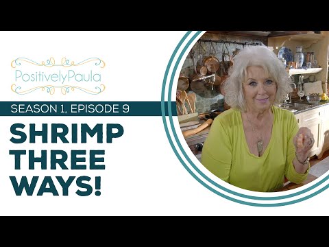 Full Episode Fridays: Shrimp Three Ways! - 3 Shrimp Recipes