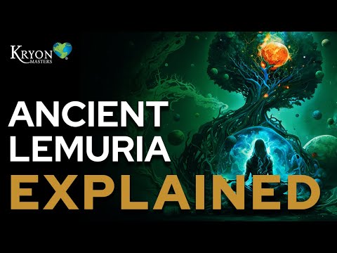 What is Lemuria? | KRYON Official