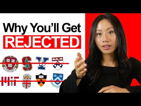 7 Deadly Mistakes That Get You REJECTED from Ivy League Schools (Are You Making These?)