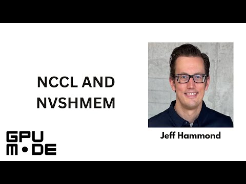 Lecture 67: NCCL and NVSHMEM