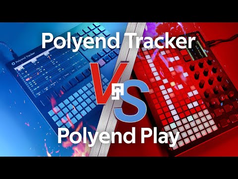 Polyend Sampler Face-off: Tracker vs. Play - Which One Should You Choose?