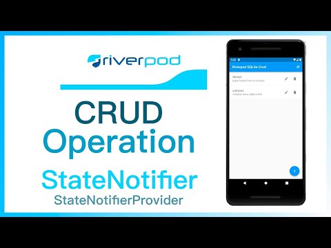 Flutter Riverpod CRUD Operation | StateNotifier & StateNotifierProvider