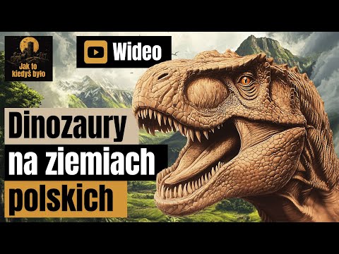 Dinozaury na ziemiach polskich