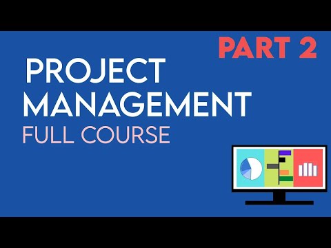 Project Management Tutorial ( Complete Course Part 2 )