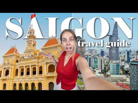 Ho Chi Minh City Travel Guide 2025 🇻🇳