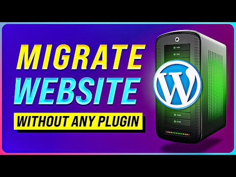 How to Migrate WordPress Website (NO PLUGINS)