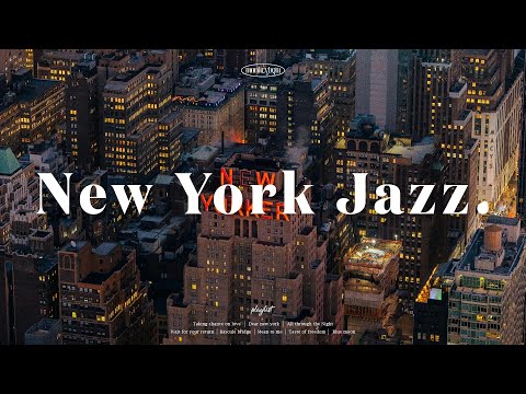 [Playlist] New York Night Jazz🌃Relaxing & Peaceful Piano Jazz Music🍷Instrumental Background Music