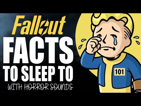 105 Fallout Facts To Fall Asleep To