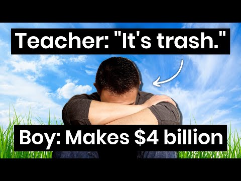 Teacher: "Your idea is trash", Student: Makes $4 billion selling shoes