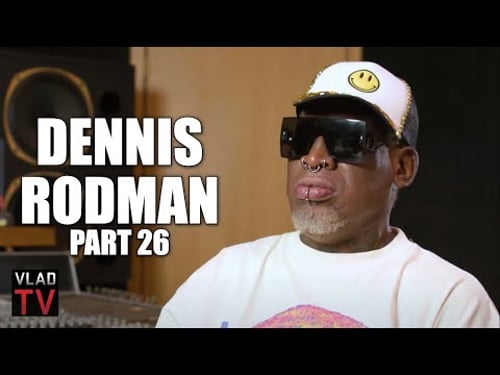 Dennis Rodman: Kim Jong Un was Treated Like God in North Korea, We Became Friends (Part 26)