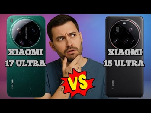 XIAOMI 17 Ultra VS XIAOMI 15 Ultra