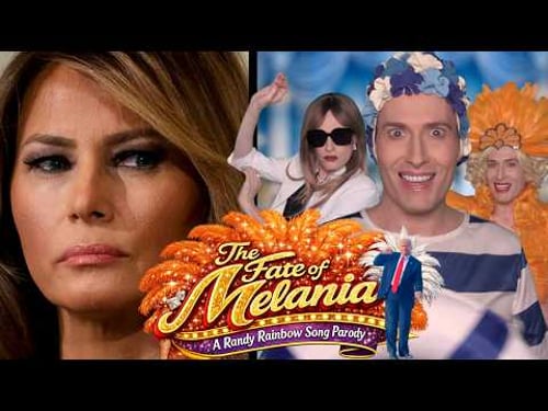 The Fate of Melania - A Randy Rainbow Song Parody