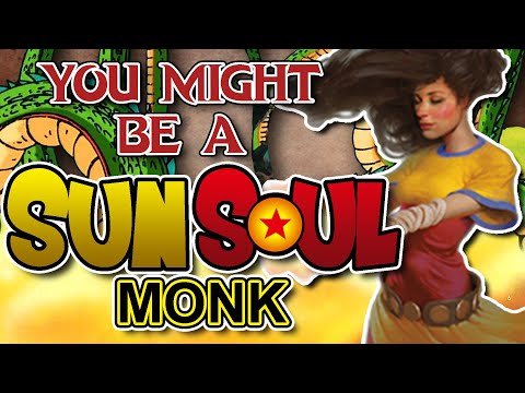You Might Be a Sun Soul | Monk Subclass Guide for DND 5e (2014)