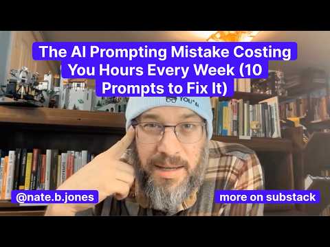 The Al Prompting Mistake CostingYou Hours Every Week (10 Prompts to Fix It)