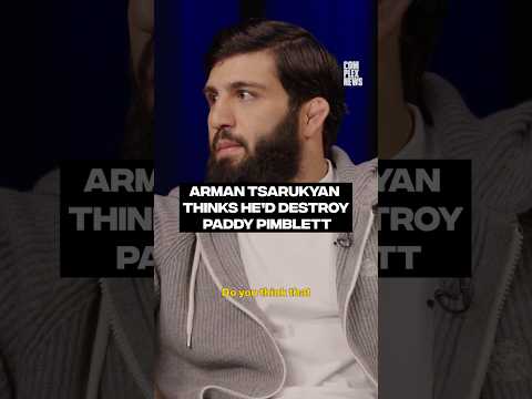 Arman Tsarukyan thinks he'd destroy Paddy Pimblett #complexnews