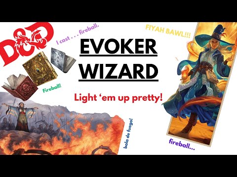 HOW TO PLAY AN EVOKER WIZARD IN D&D 5E (2024)