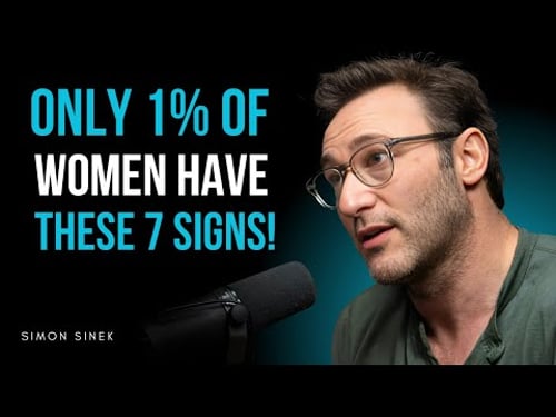 Only the Chosen Women Have These 7 Hidden Marks | Simon Sinek motivation speech
