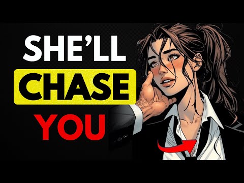 How to Make Her Chase You Like Her Life Depends on It | Female Psychology | Stoicism