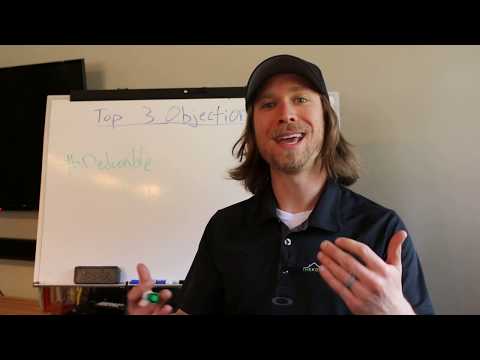 Top 3 Objections I Get When Selling a Roof: How to Close The Sale!