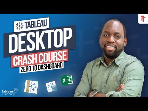 Tableau Desktop Crash Course | Learn Tableau from a Tableau Visionary