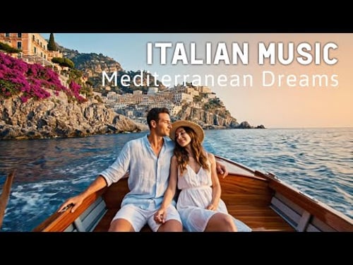 ๐ถ Italian Vibes & Mediterranean Music ๐ถ 2+ Hours Scenic Amalfi Coast & Lake Como Relaxation 4K