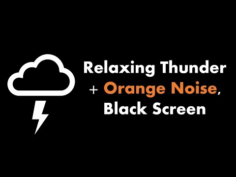 π΄ Relaxing Thunder + Orange Noise, Black Screen βοΈπ β¬ β’ Live 24/7 β’ No mid-roll ads