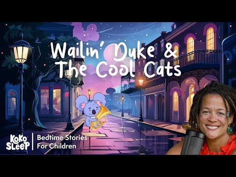 Wailinβ Duke & The Cool Cats | Bedtime Stories to Help Kids Sleep | Best Sleep Podcasts in 2023