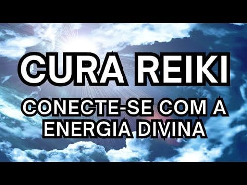 Mensagem de Cura Reiki: Conecte-se com a Energia Divina e os Seres de Luz e Manifeste