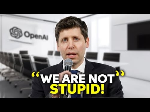 Sam Altman FIRES Back At Critics - We Are Not STUPID!