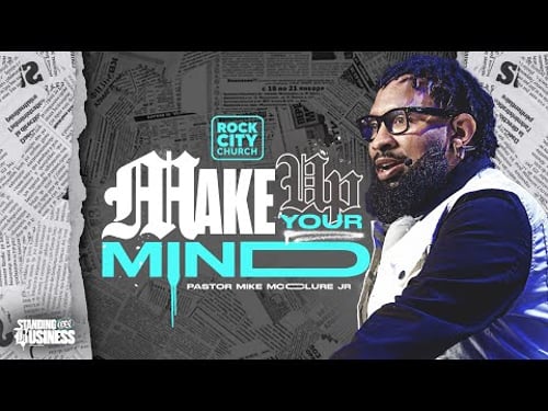 Standing On Business/ Make Up Your Mind/ Pastor Mike McClure, Jr.