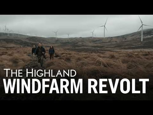The Highland Wind Farm Revolt