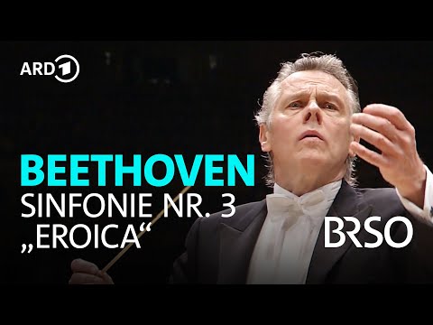 Beethoven - Symphonie Nr. 3 "Eroica" | Mariss Jansons | BRSO