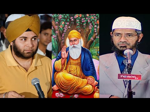 Guru Nanak Dev Ji Kaun Thay? | Islam Se Kya Taluq Tha? | Reality of Sikh Religion | Dr Zakir Naik