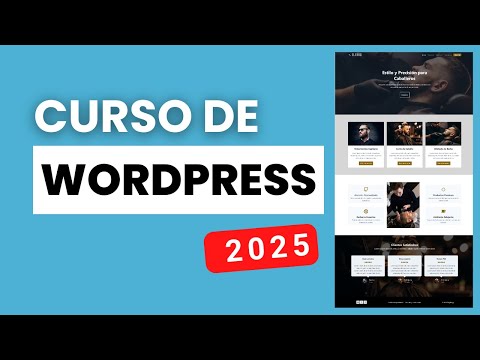 Curso de WORDPRESS Desde Cero 2025 Completo y Gratis