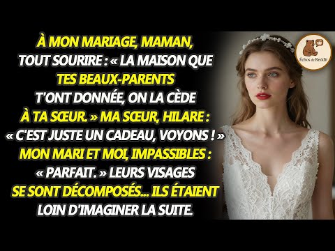À mon mariage, mes parents ont donné le cadeau de mes beaux-parents à ma sœur. Ils n'oublieront...