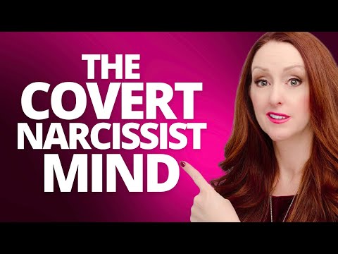 Inside The Mindset of The Covert Narcissist