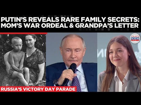 Putin Finally Reveals The Heartbreaking Family Story That Shaped Him | Times Now World