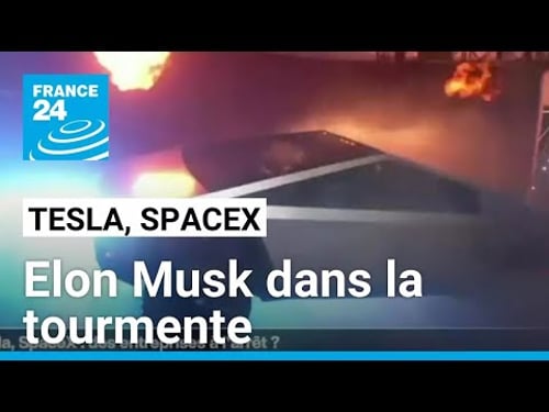 Tesla, SpaceX : Elon Musk dans la tourmente • FRANCE 24
