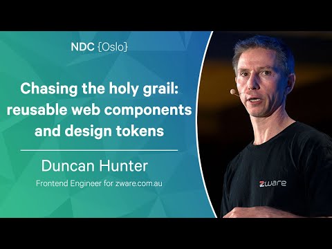 Chasing the holy grail: reusable web components and design tokens - Duncan Hunter - NDC Oslo 2023
