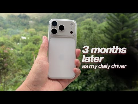 iPhone 17 Pro Review: 3 Months Later as my Daily Driver