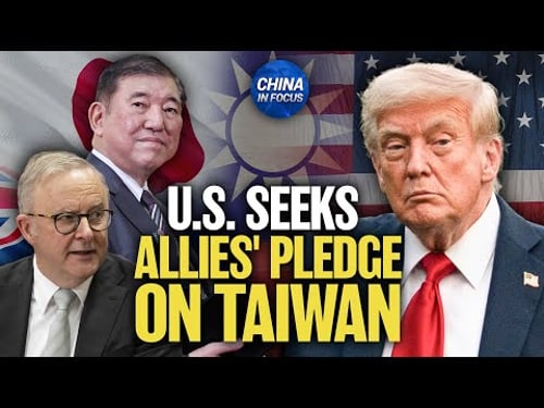 US Seeks Allies' Stance on Potential Taiwan Crisis; Australia Responds