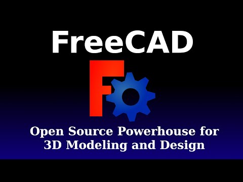 FreeCAD - A Powerhouse for 3D Modeling and Design!