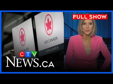 Air Canada flight attendants 'mobilizing' Monday | CTV National News for Sunday, Aug. 10, 2025
